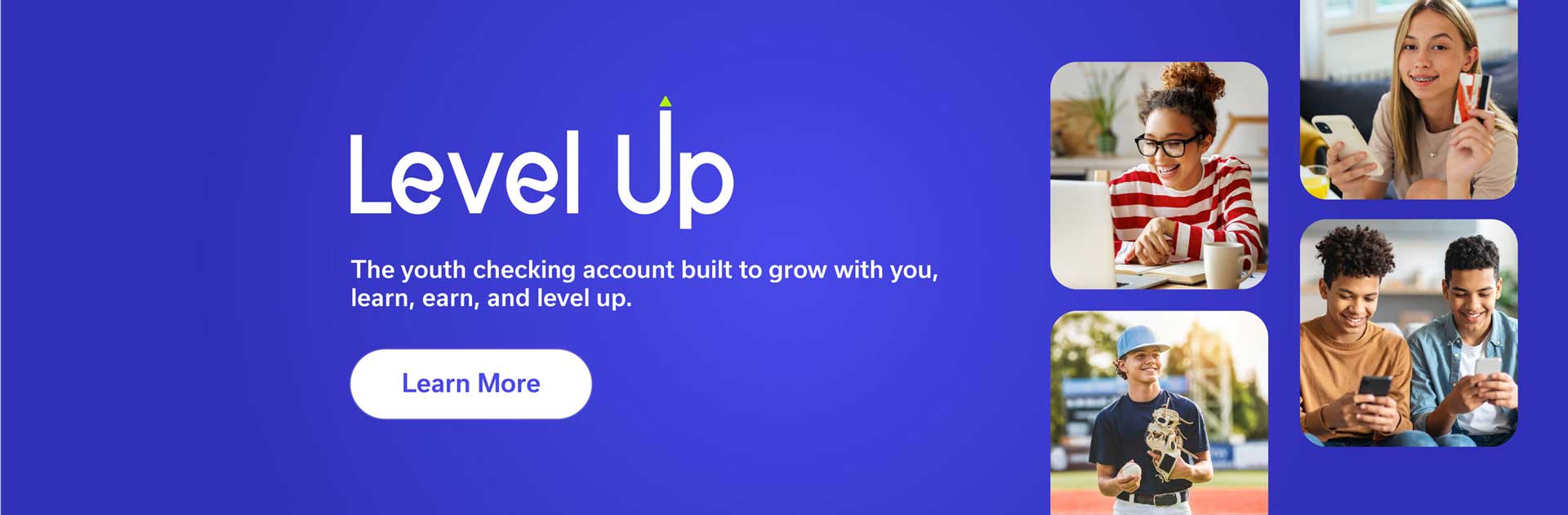 Level Up Checking Account