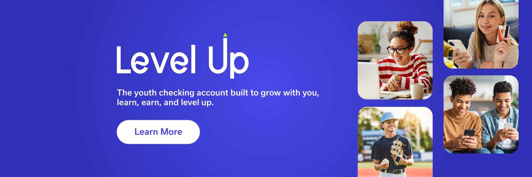 Level Up Checking Account