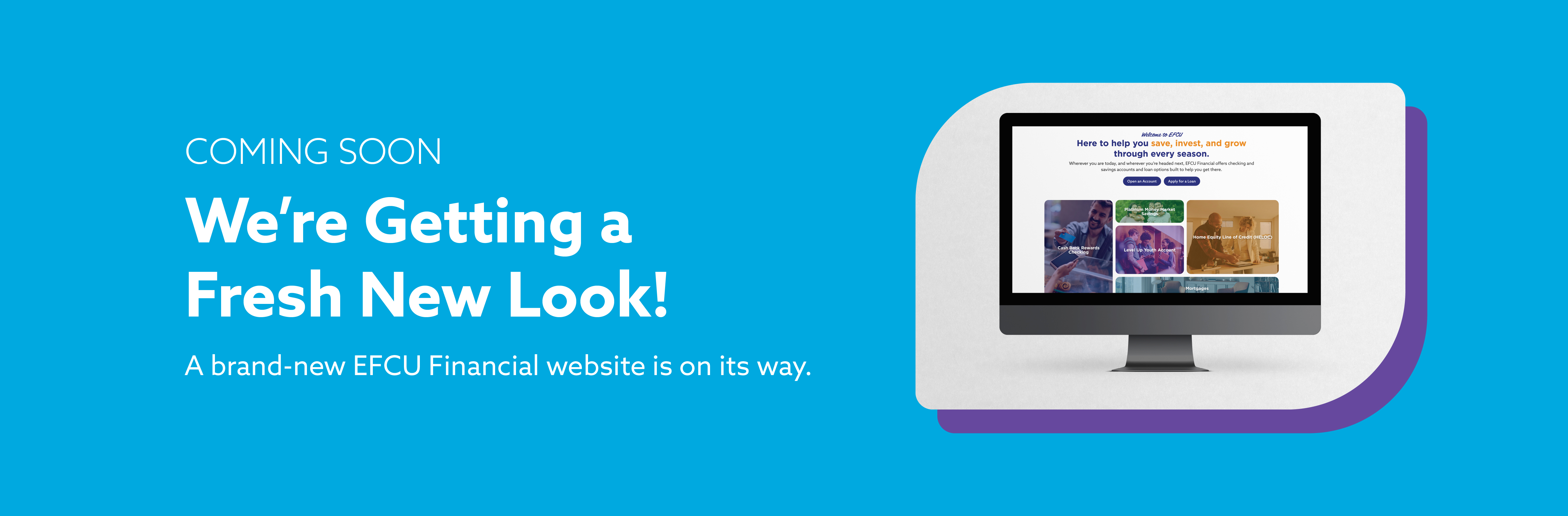 A homepage banner showing a redesigned website for EFCU Financial