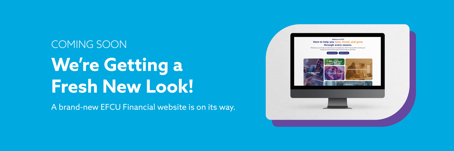 A homepage banner showing a redesigned website for EFCU Financial